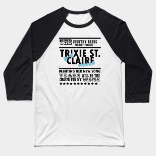 Trixie St. Claire Concert Baseball T-Shirt